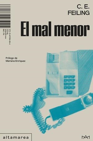 El mal menor | Feiling, C. E. | Cooperativa autogestionària