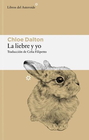La liebre y yo | Dalton, Chloe | Cooperativa autogestionària