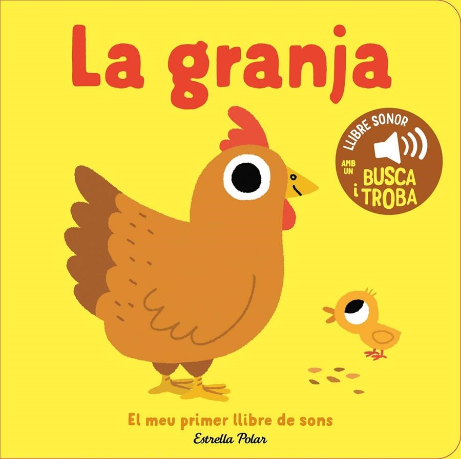 La granja. El meu primer llibre de sons | Billet, Marion | Cooperativa autogestionària