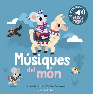 Músiques del món. El meu primer llibre de sons | Billet, Marion | Cooperativa autogestionària