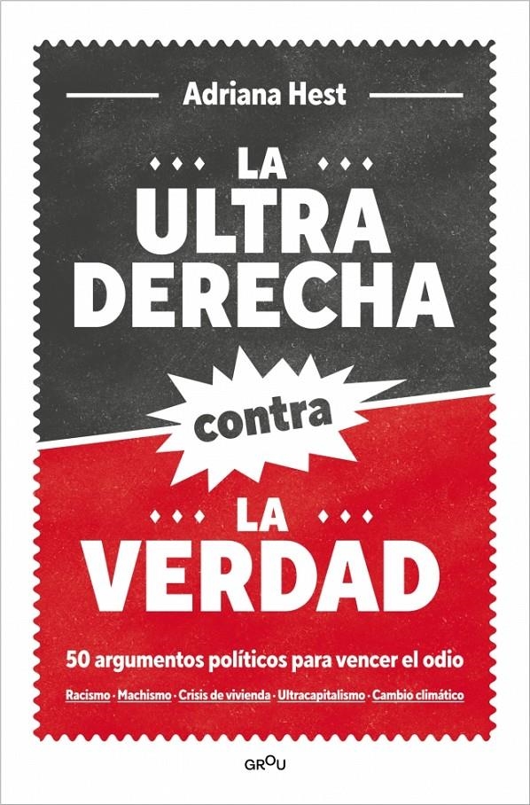 La ultraderecha contra la verdad | Hest, Adriana | Cooperativa autogestionària