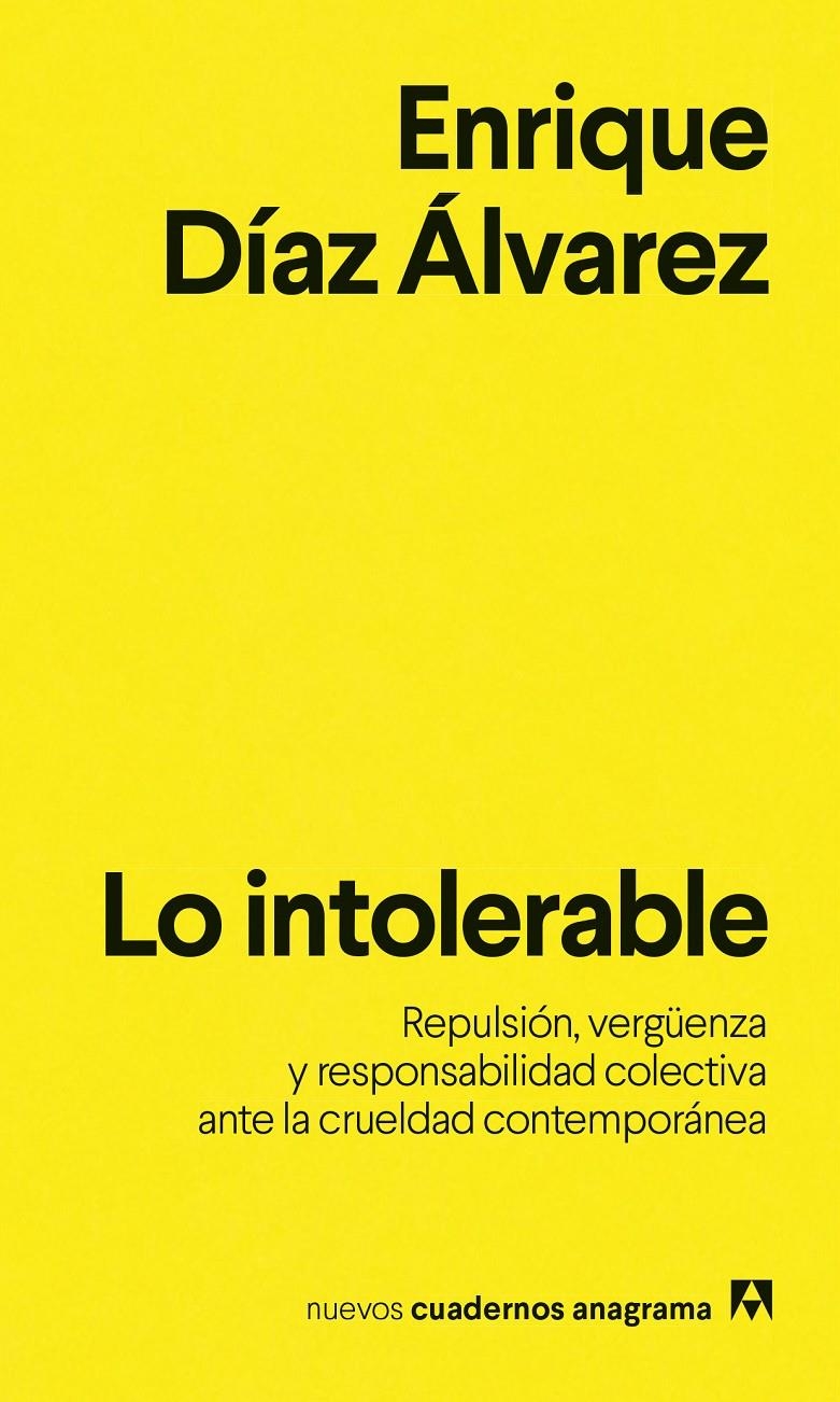 Lo intolerable | Díaz Álvarez, Enrique | Cooperativa autogestionària