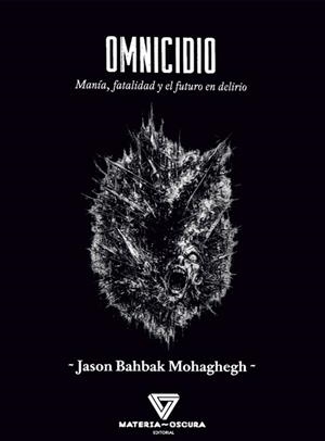 Omnicidio | Bahbak Mohaghegh, Jason | Cooperativa autogestionària