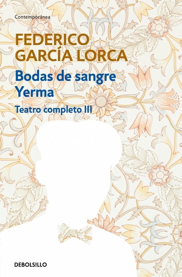 Bodas de sangre | Yerma (Teatro completo 3) | García Lorca, Federico | Cooperativa autogestionària