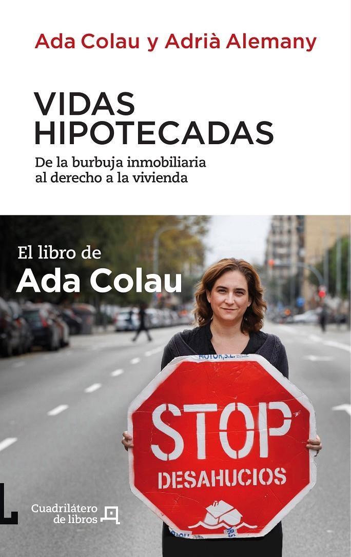 Vidas hipotecadas | Colau Ballano, Ada/Alemany Salafranca, Adrià