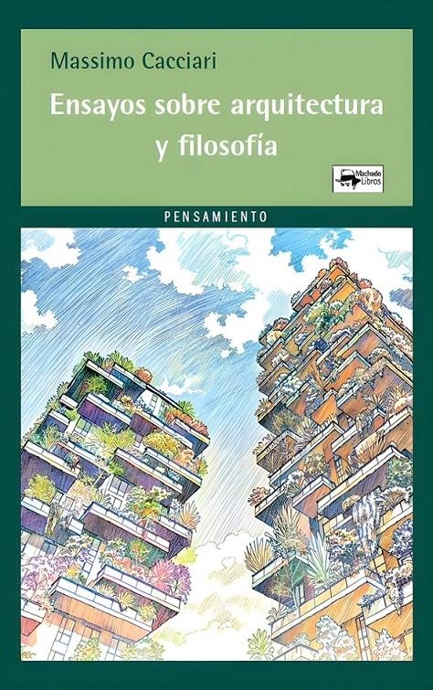 Ensayos sobre arquitectura y filosofía | Cacciari, Massimo | Cooperativa autogestionària