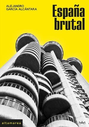 España brutal | García Alcántara, Alejandro | Cooperativa autogestionària
