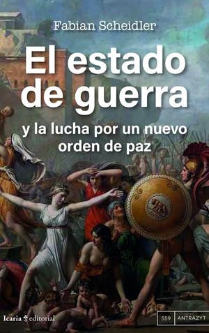 El estado de guerra | Scheidler, Fabian | Cooperativa autogestionària