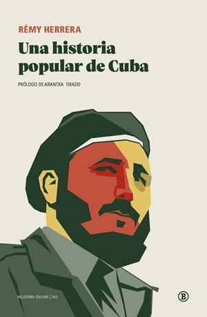 Una historia popular de Cuba | Herrera, Rémy | Cooperativa autogestionària