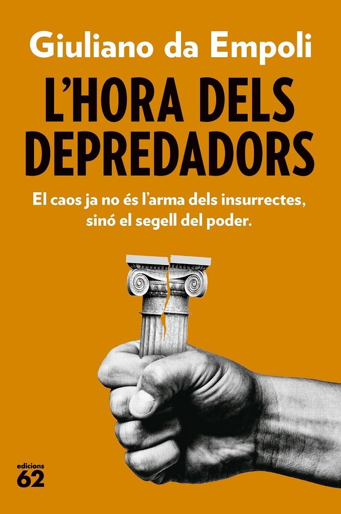 L'hora dels depredadors | Empoli, Giuliano da | Cooperativa autogestionària