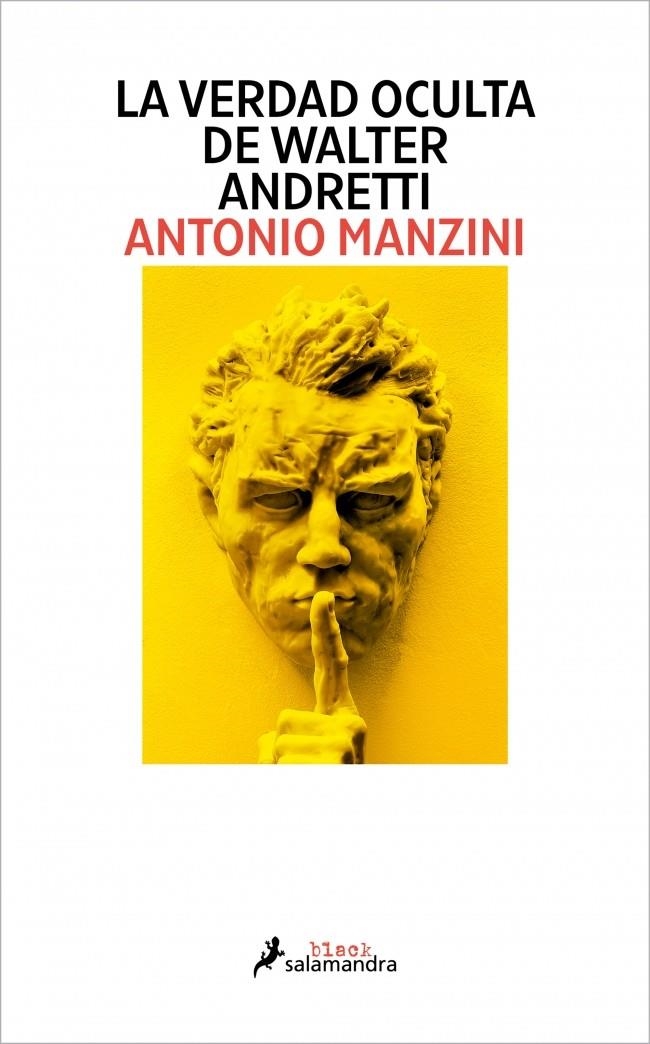 La verdad oculta de Walter Andretti | Manzini, Antonio | Cooperativa autogestionària