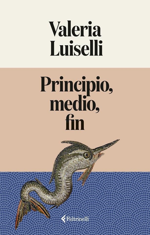 Principio, medio, fin | Luiselli, Valeria | Cooperativa autogestionària