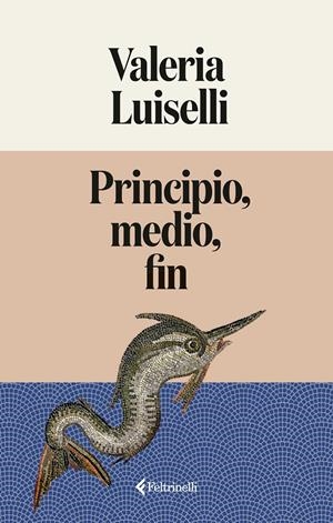 Principio, medio, fin | Luiselli, Valeria | Cooperativa autogestionària