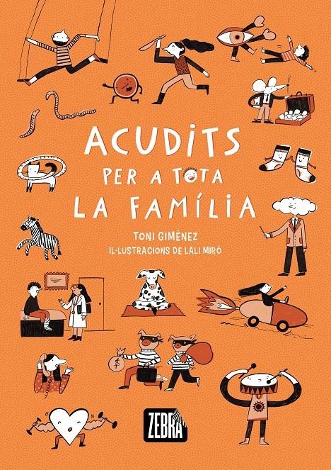 Acudits per a tota la família | Giménez, Toni | Cooperativa autogestionària