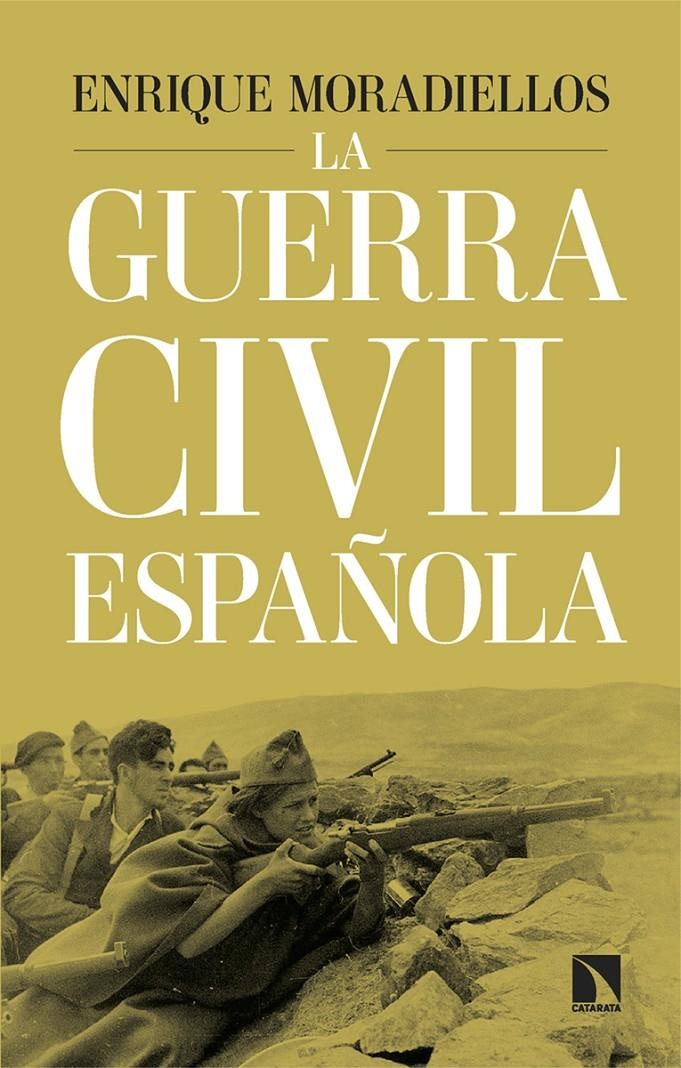 La guerra civil española | Moradiellos, Enrique