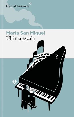 Última escala | San Miguel Flores, Marta | Cooperativa autogestionària