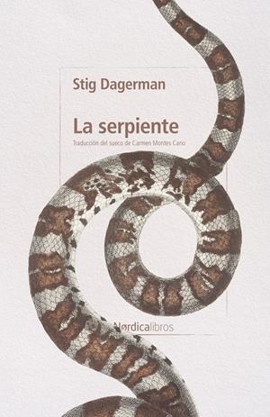 La serpiente | Dagerman, Stig