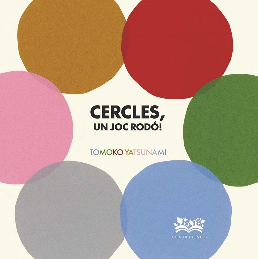 Cercles, un joc rodó! | Yatsunami, Tomoko | Cooperativa autogestionària