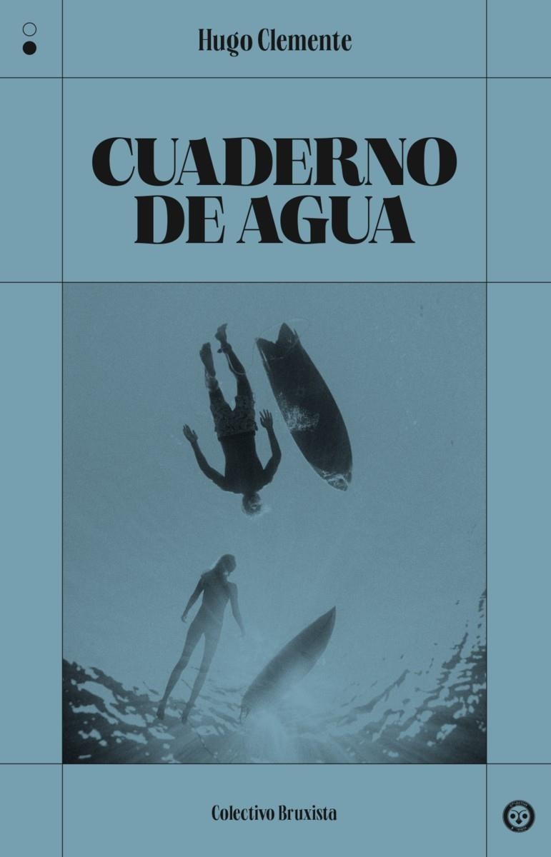 Cuaderno de agua | Clemente, Hugo