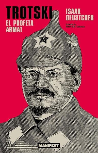Trotski: Profeta armat | Deutscher, Isaac | Cooperativa autogestionària