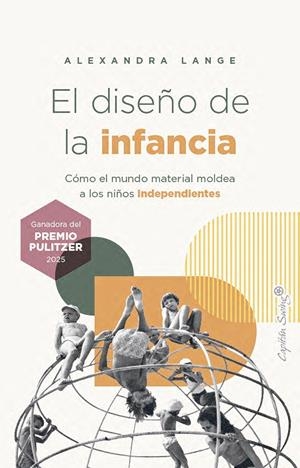 El diseño de la infancia | Lange, Alexandra | Cooperativa autogestionària