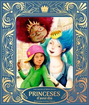 Princeses d’avui dia | Amavisca, Luis/Brown, Dolores | Cooperativa autogestionària