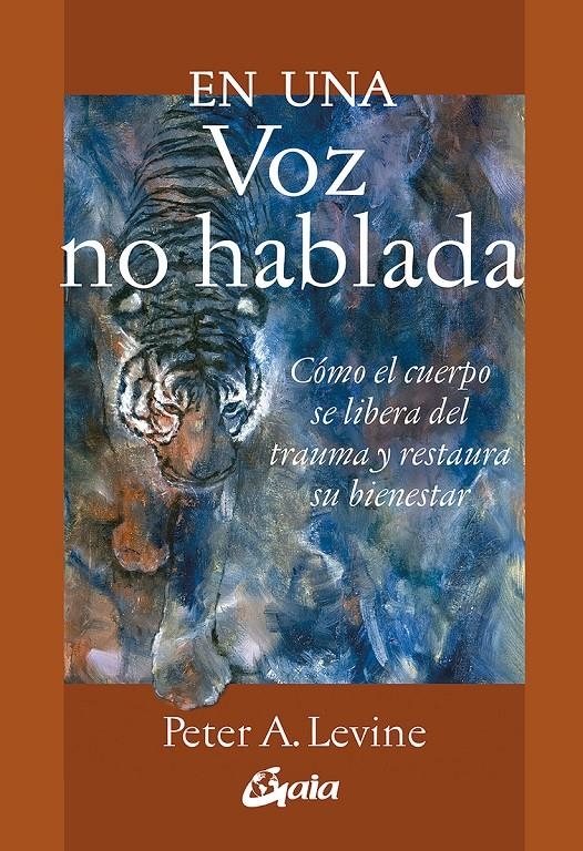 En una voz no hablada | Levine, Peter A. | Cooperativa autogestionària