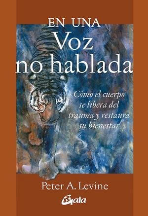 En una voz no hablada | Levine, Peter A. | Cooperativa autogestionària