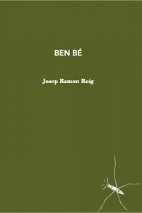 Ben bé | Roig, Josep Ramon | Cooperativa autogestionària