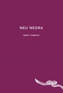 Neu negra | Romera Roca, Marc | Cooperativa autogestionària