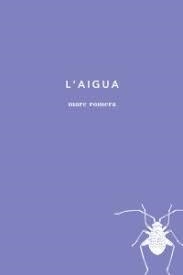 L'aigua | Romera Roca, Marc | Cooperativa autogestionària