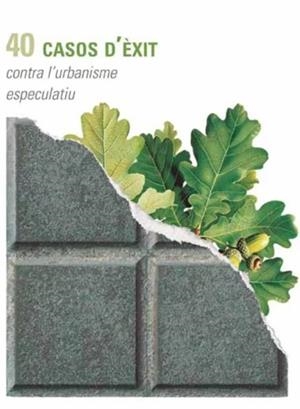 40 casos d'éxit | VVAA | Cooperativa autogestionària