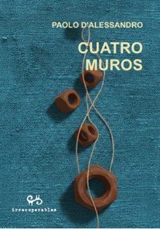 Cuatro muros | D´Alessandro, Paolo