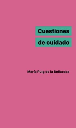 Cuestiones de cuidado | Puig de la Bellacasa, María