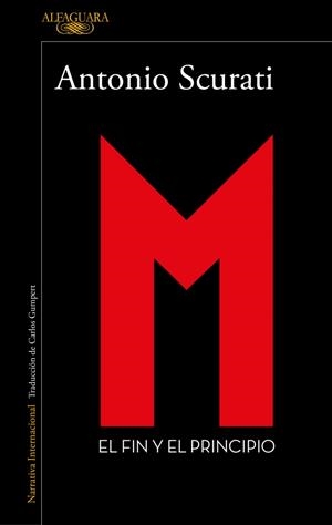 M. 5 - El fin y el principio | Scurati, Antonio | Cooperativa autogestionària