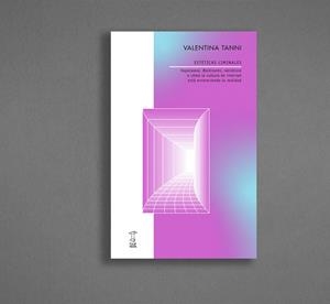 Estéticas liminales | Valentina, Tanni
