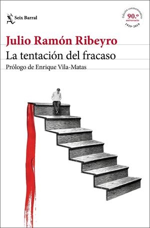 La tentación del fracaso (ed. conmemorativa) | Ribeyro, Julio Ramón | Cooperativa autogestionària