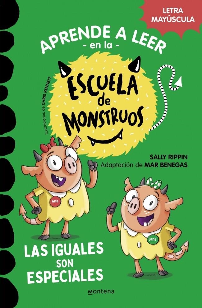 Aprender a leer en la Escuela de Monstruos 3 - Las iguales son especiales | Rippin, Sally | Cooperativa autogestionària