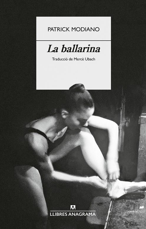 La ballarina | Modiano, Patrick