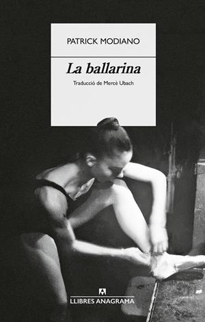 La ballarina | Modiano, Patrick
