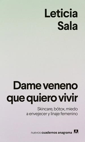 Dame veneno que quiero vivir | Sala Bufill, Leticia | Cooperativa autogestionària