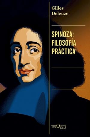 Spinoza: filosofía práctica | Deleuze, Gilles | Cooperativa autogestionària