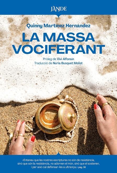 La massa vociferant | Mart¡Nez Hernández, Quinny
