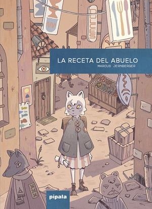 La receta del abuelo | Jernberger, Marcus | Cooperativa autogestionària