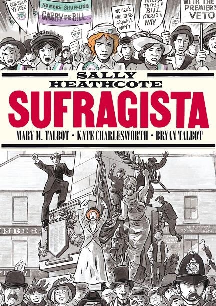 Sally Heathcote.Sufragista (11ª Ed.)