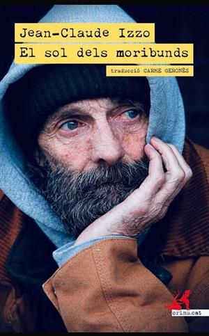 El sol dels moribunds | Izzo, Jean-Claude | Cooperativa autogestionària