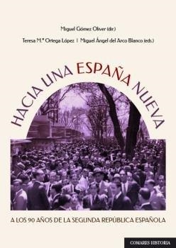 Hacia una España nueva | Gómez Oliver, Miguel