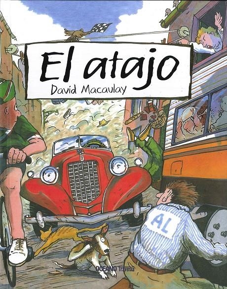 El atajo | Macaulay, David | Cooperativa autogestionària