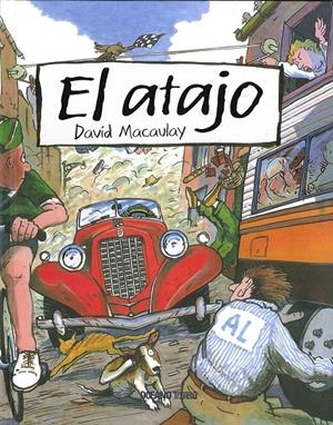 El atajo | Macaulay, David | Cooperativa autogestionària