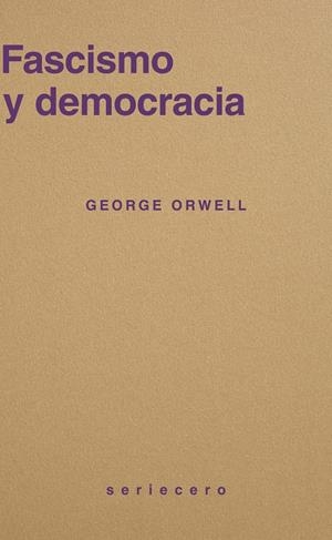 Fascismo y democracia | Orwell, George | Cooperativa autogestionària